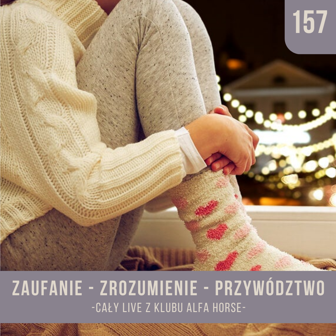 _zaufanie_zrozumienie_przywództwo_live_157_